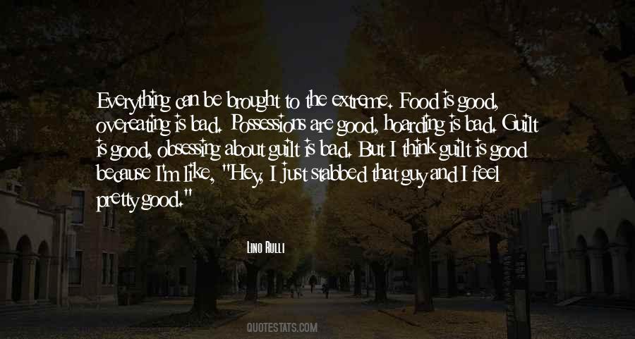 Food And Bad Quotes #1242992