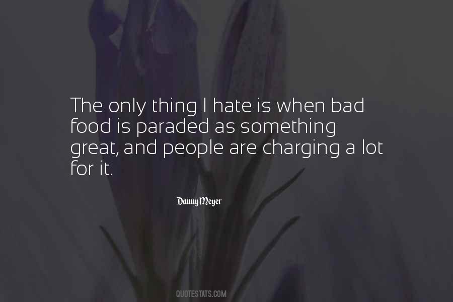 Food And Bad Quotes #1366350