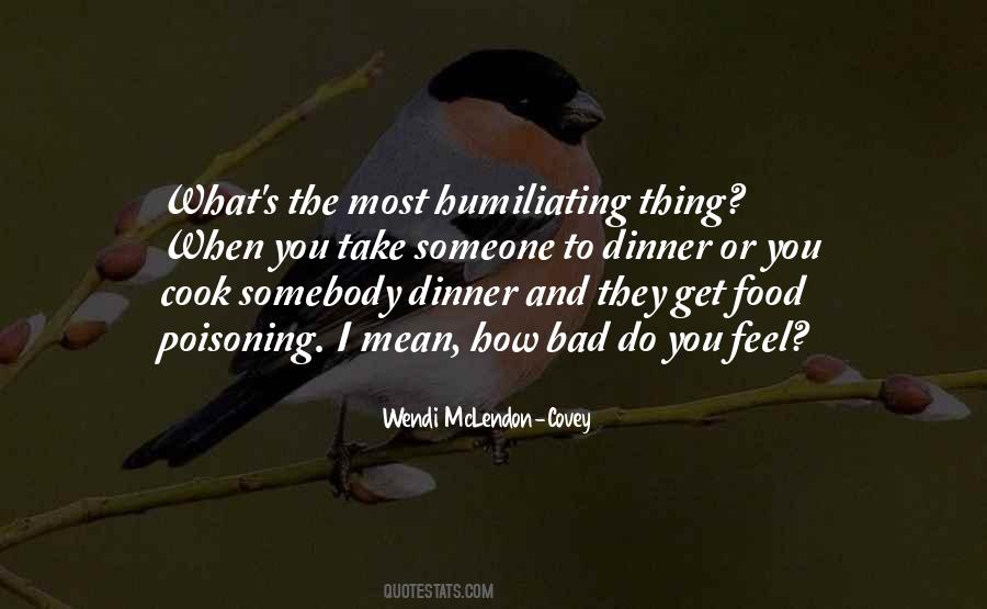 Food And Bad Quotes #543658