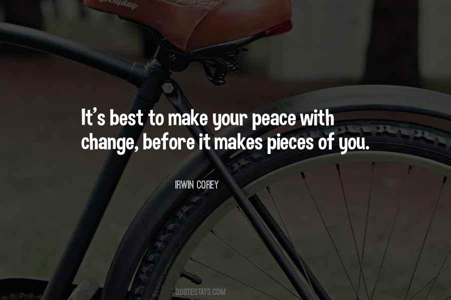 Make Peace With It Quotes #1363015