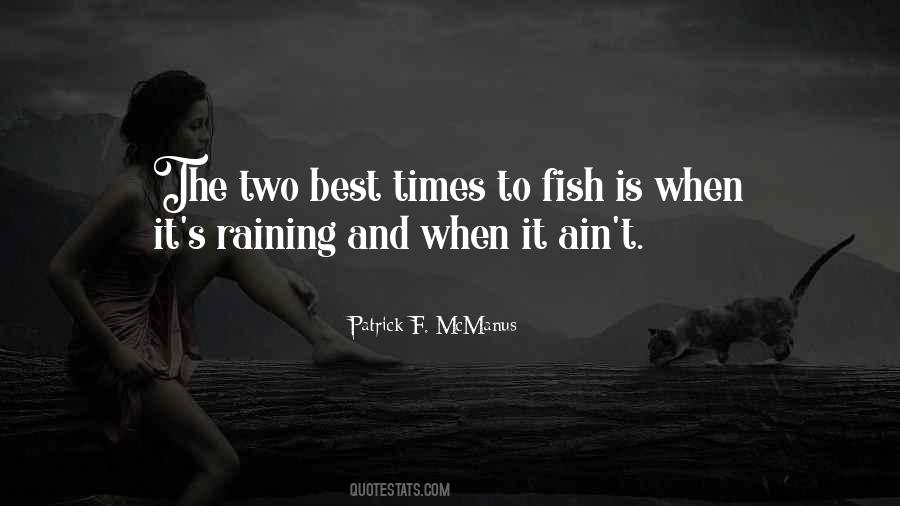 Raining Fish Quotes #565038