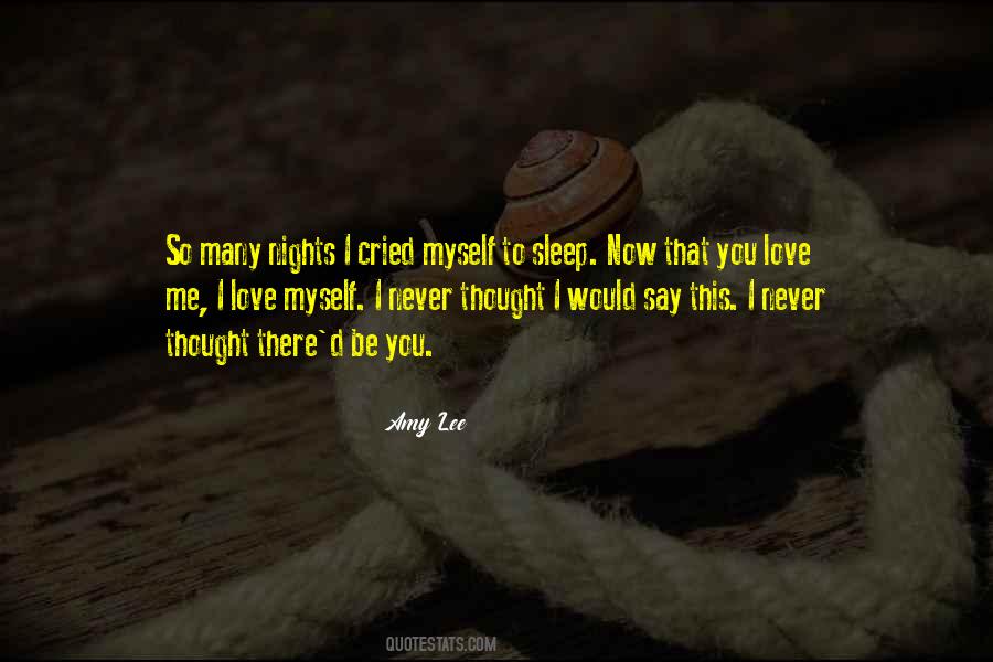 I Cried Myself To Sleep Quotes #858998