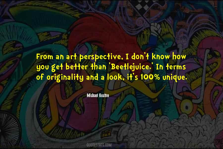 Art Perspective Quotes #1814286