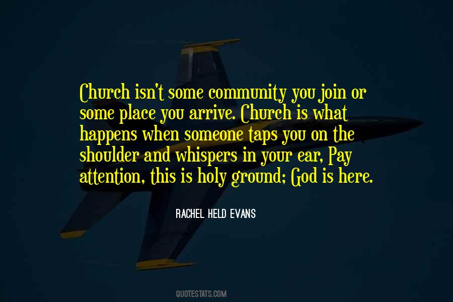 Quotes About What Church Is #1005295