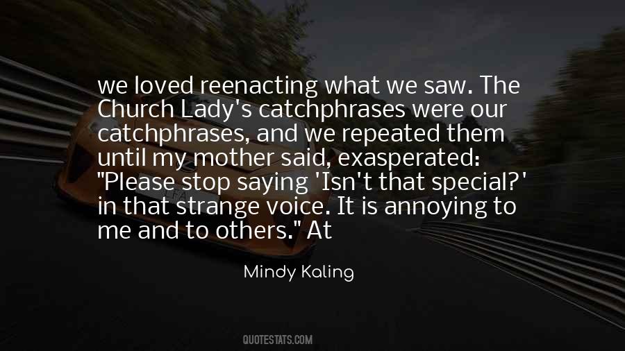 Quotes About What Church Is #1514992
