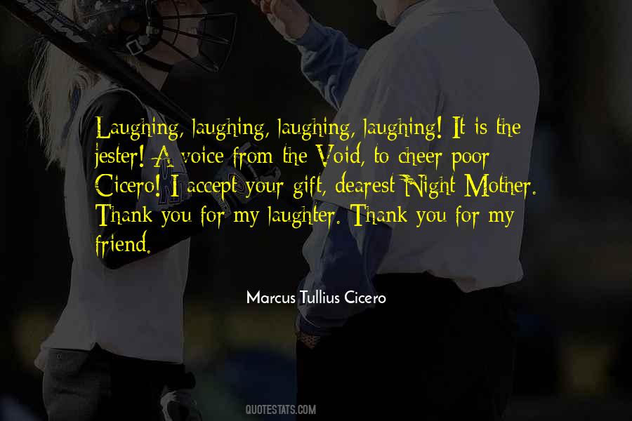 For My Friend Quotes #1349319