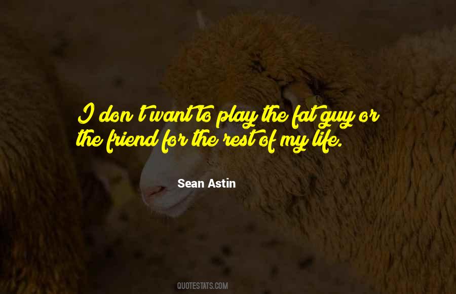 For My Friend Quotes #905481