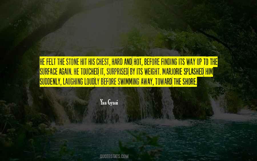 Hot Stone Quotes #115239