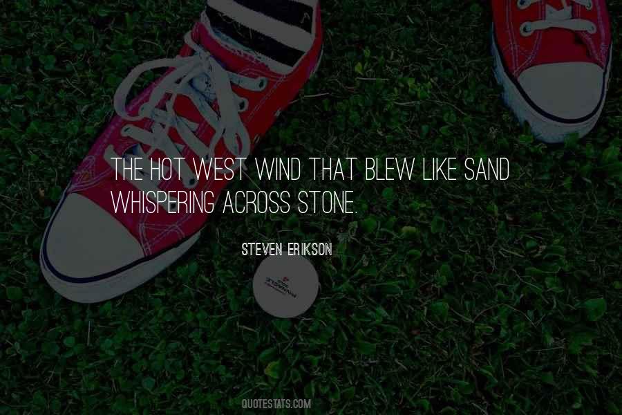 Hot Stone Quotes #1786484