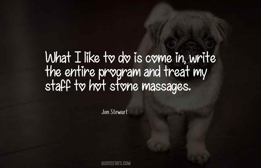 Hot Stone Quotes #183226