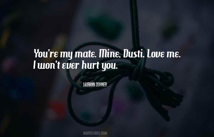 You Hurt I Hurt Quotes #94119