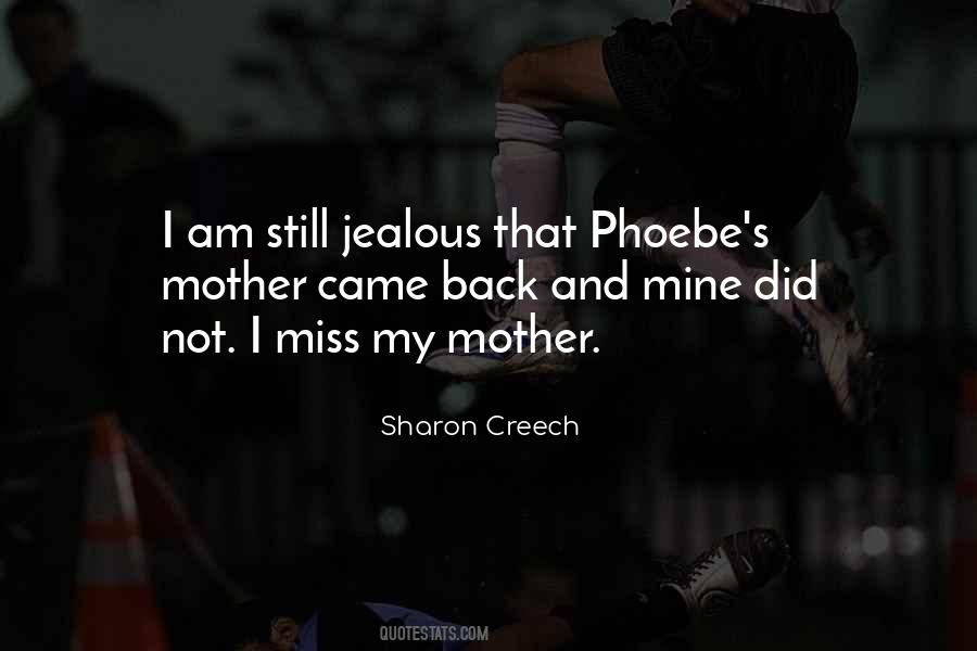 Miss My Mother Quotes #1671335