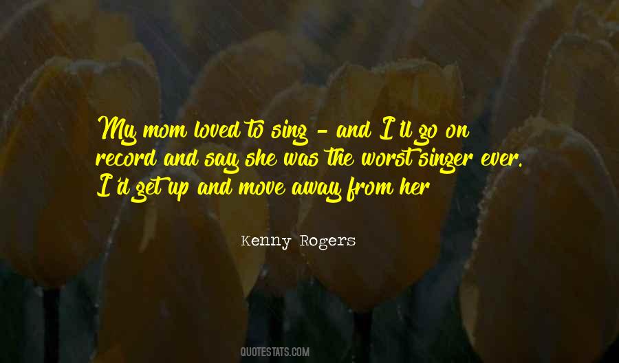 Worst Mom Ever Quotes #602635