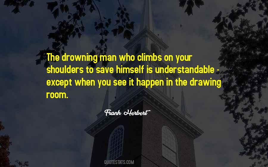 The Drowning Man Quotes #1252650
