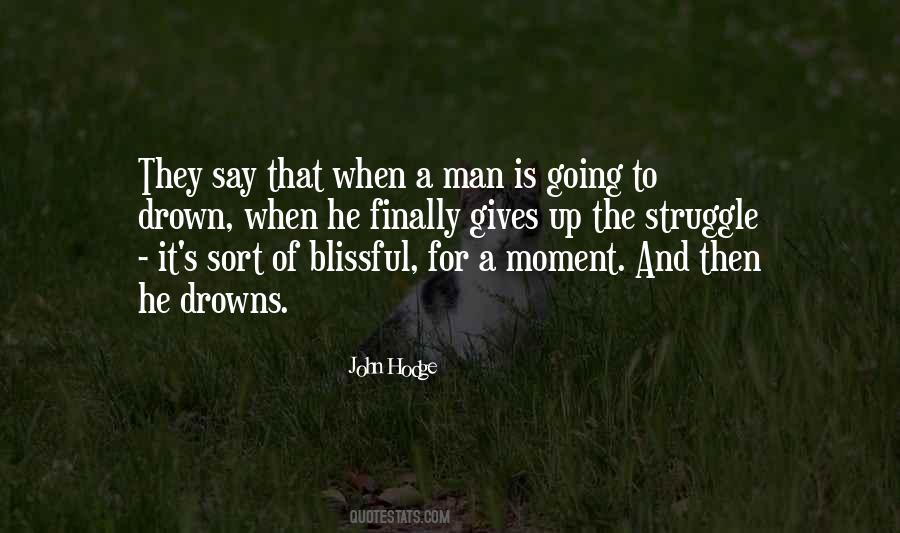 The Drowning Man Quotes #1732101