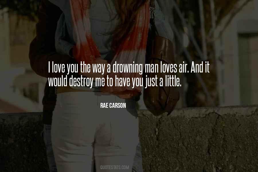 The Drowning Man Quotes #1874321
