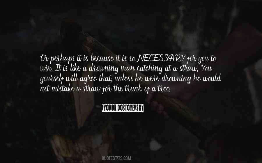 The Drowning Man Quotes #588911
