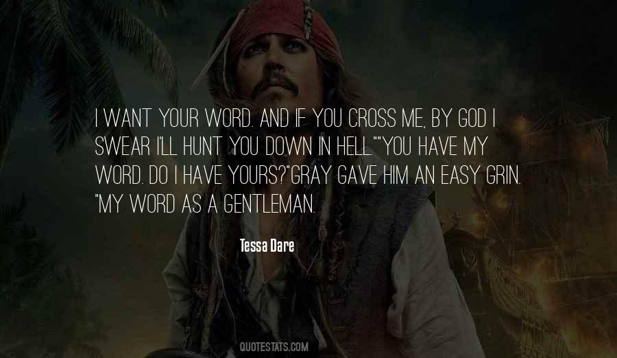 God Is A Gentleman Quotes #1541834