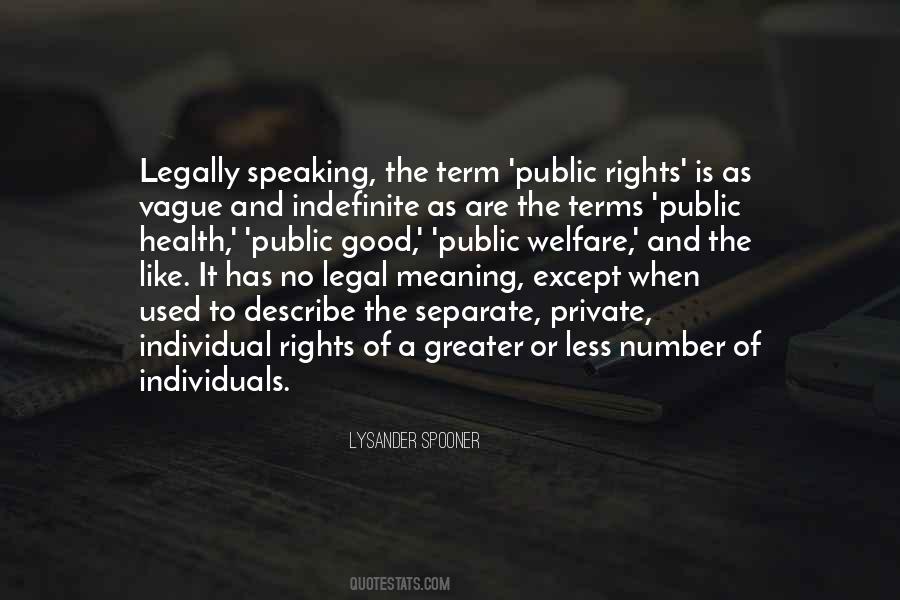 Quotes About Public Rights #920679