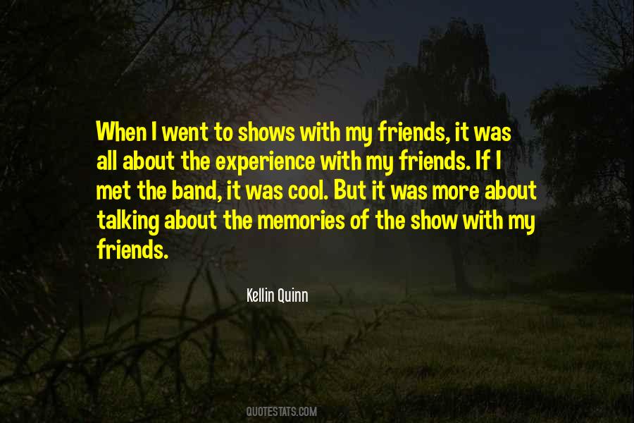 Friends Memories Quotes #665018