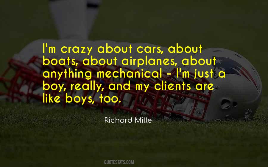 Crazy About Cars Quotes #1734884 Crazy About Cars Quotes #1734884