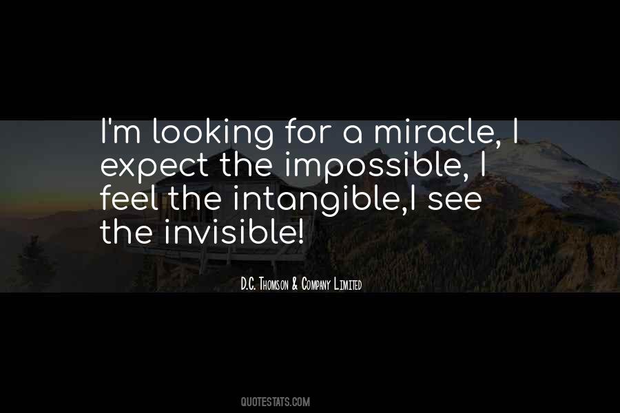 Expect The Impossible Quotes #985535