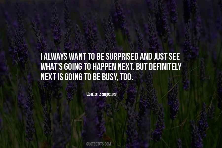 Be Busy Quotes #469237