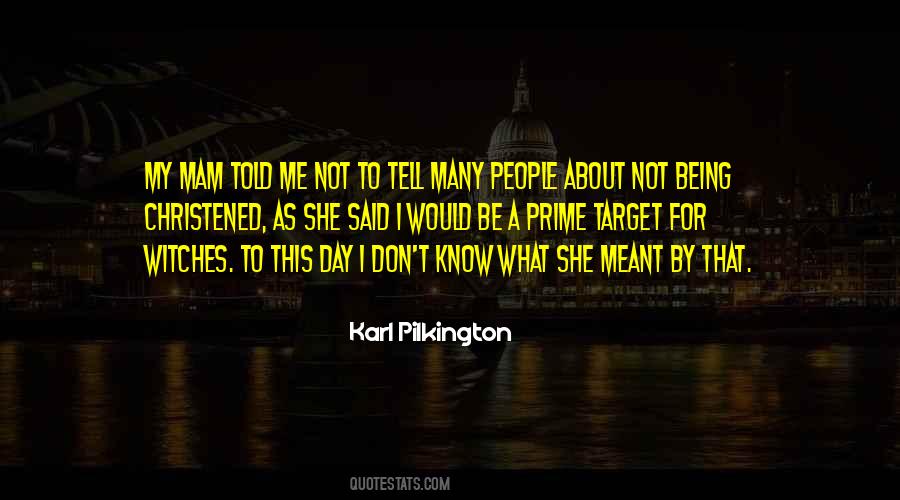 Know About Me Quotes #68380