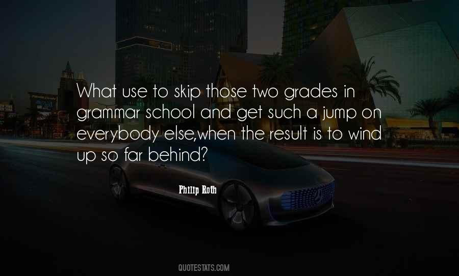 Quotes About Grades In School #1415789