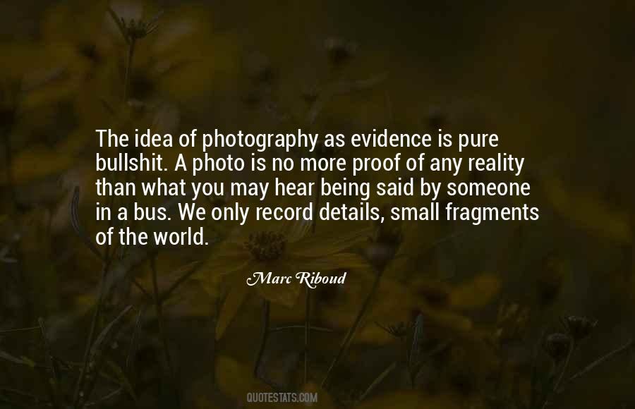 World Photography Quotes #533529