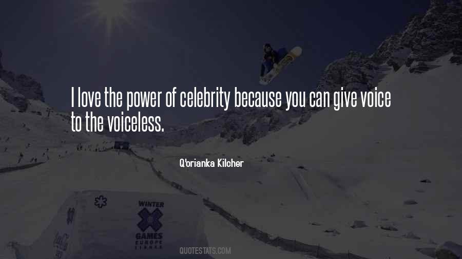 Quotes About The Power Of Your Voice #109861