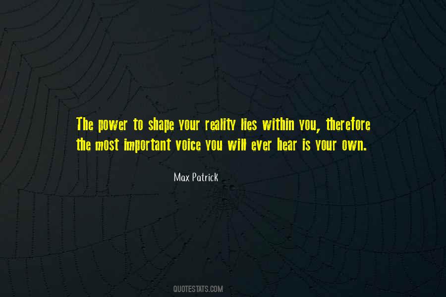 Quotes About The Power Of Your Voice #1305166