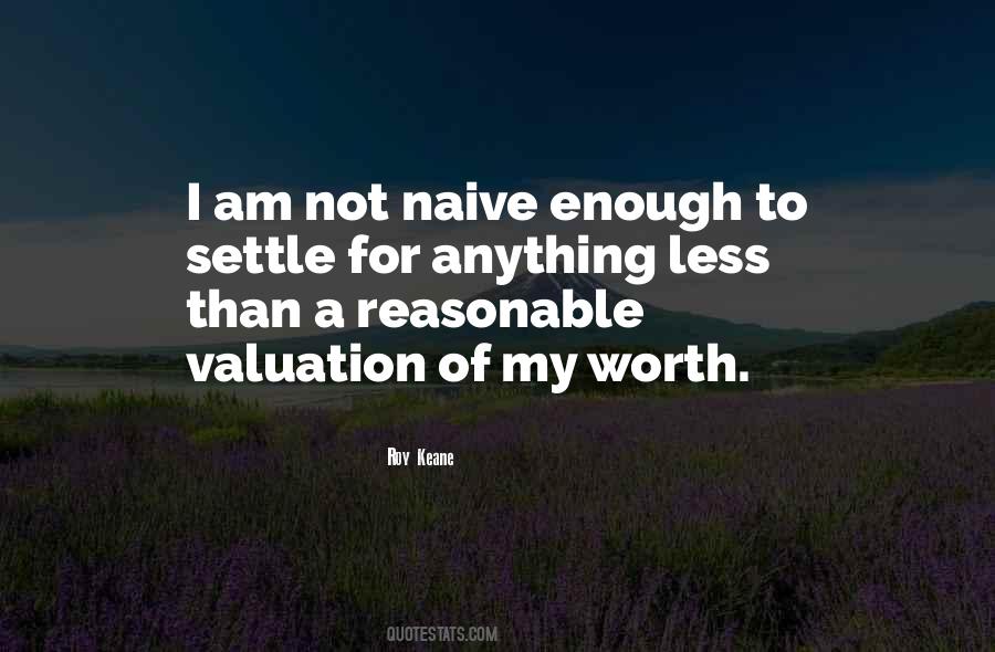 Not Settle For Less Quotes #1424139