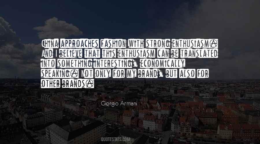 Strong Fashion Quotes #1612280