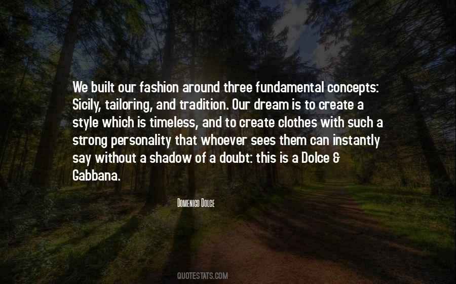 Strong Fashion Quotes #1628904