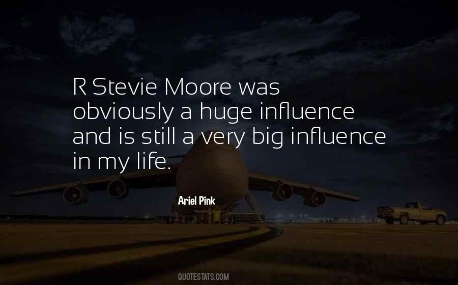 Life Influence Quotes #144045