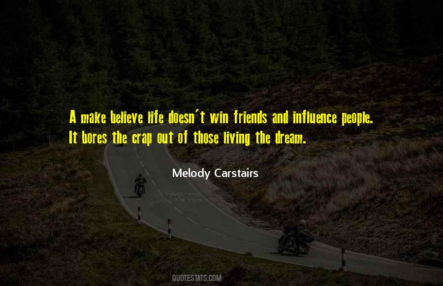 Life Influence Quotes #195504
