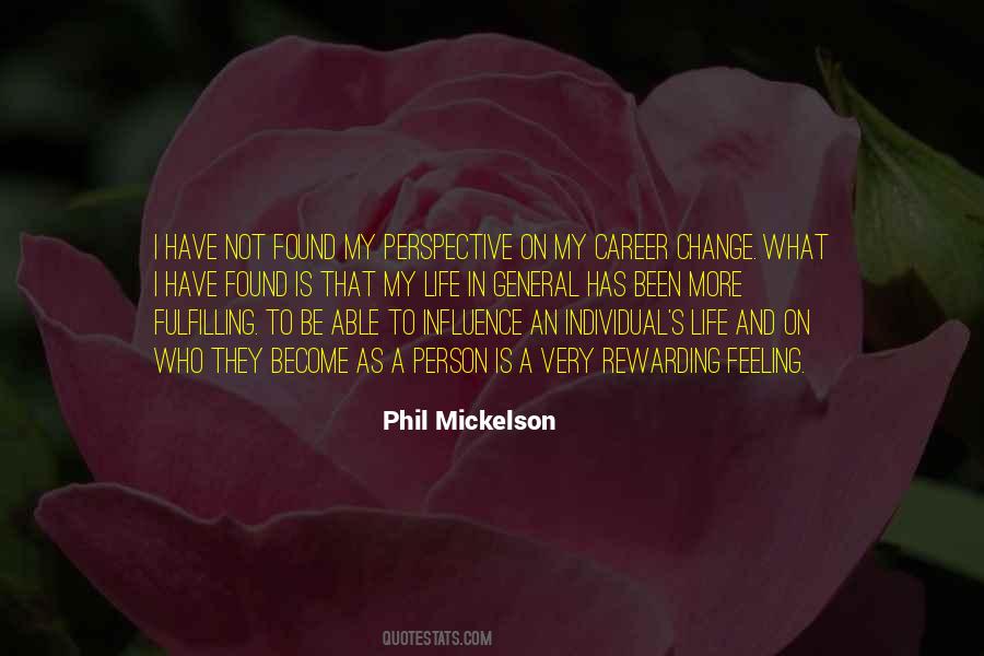 Life Influence Quotes #236846