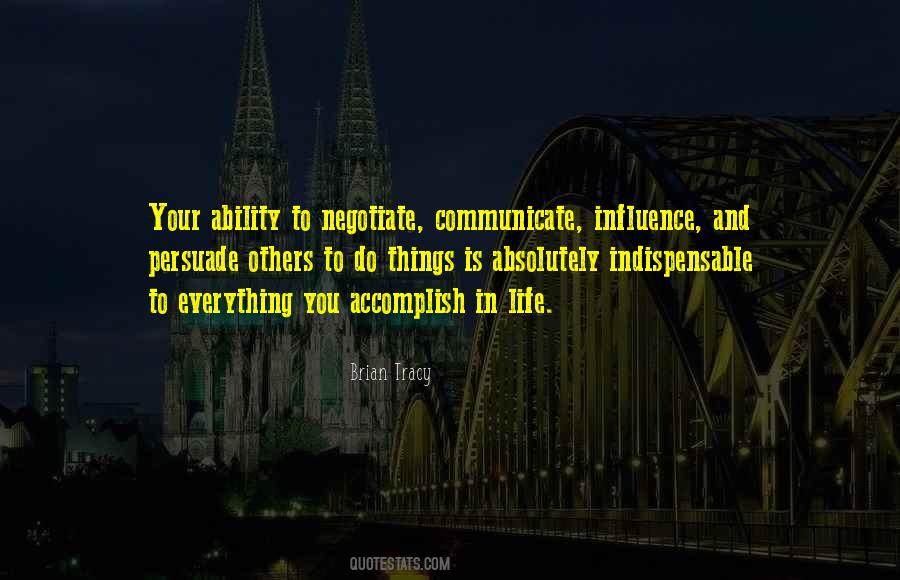 Life Influence Quotes #456186