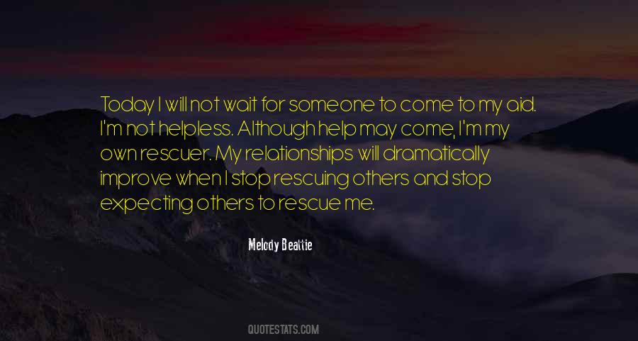 Expecting Help Quotes #920315
