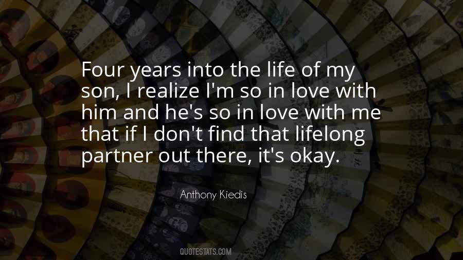 Four Years Of Love Quotes #1241862