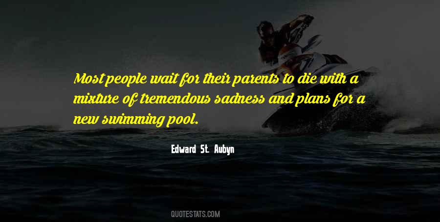 When Parents Die Quotes #1117265