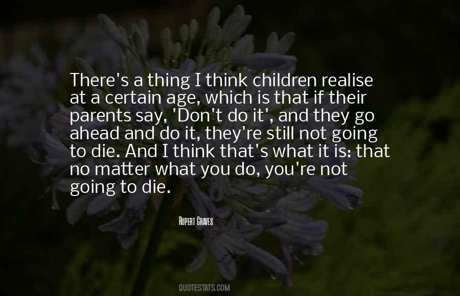 When Parents Die Quotes #1446990