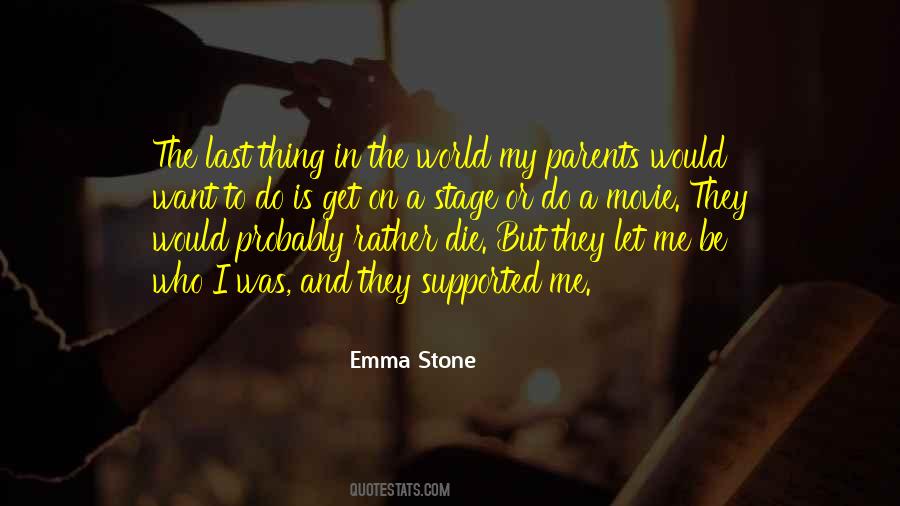 When Parents Die Quotes #1801599