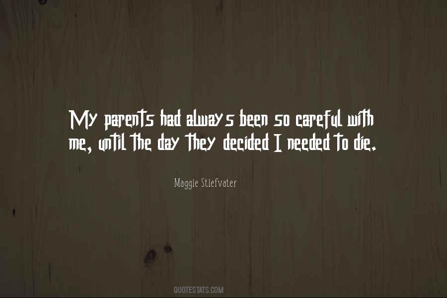 When Parents Die Quotes #183394