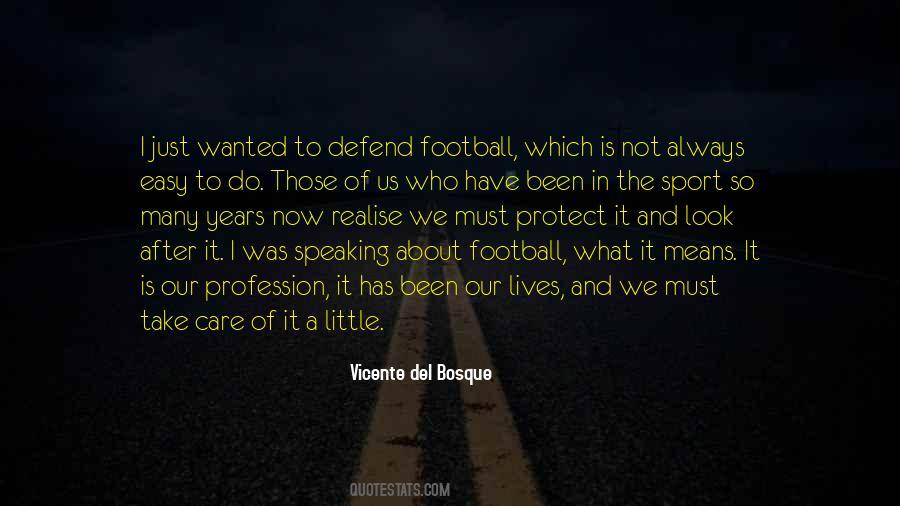 About Football Quotes #1120019