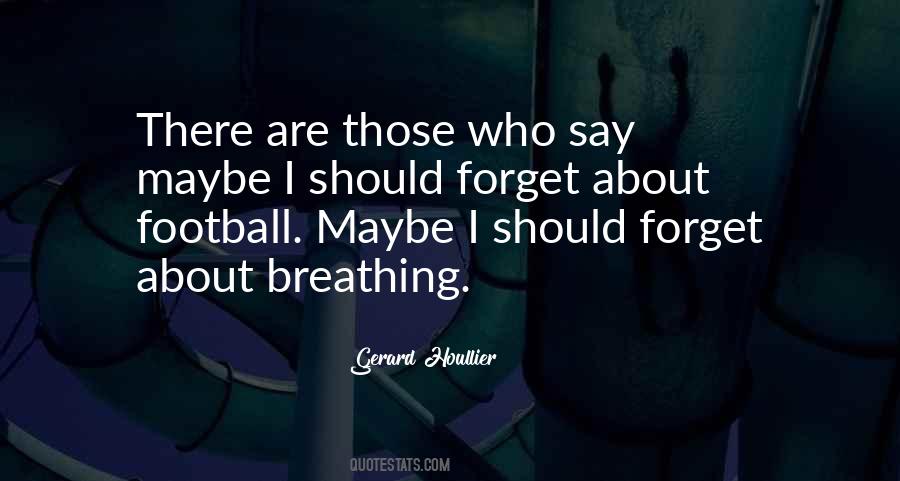 About Football Quotes #1544240