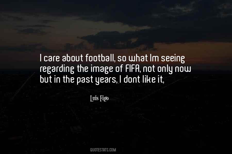 About Football Quotes #452924