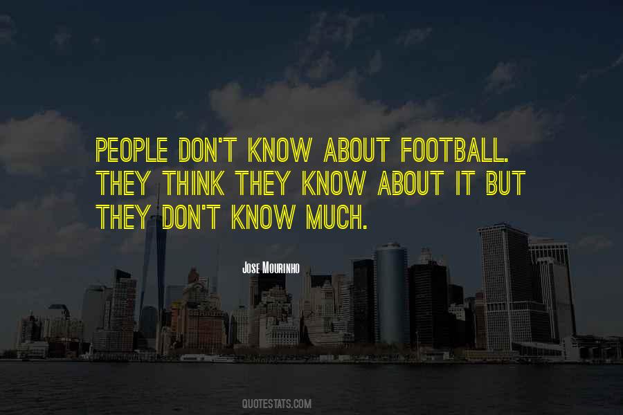 About Football Quotes #658797