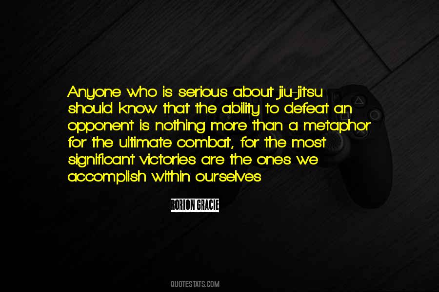 Quotes About Gracie Jiu Jitsu #147993